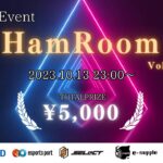 【荒野行動】HamRoom Vol.4【大会実況】