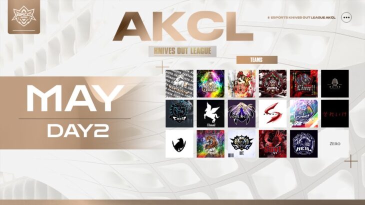 AKCL 24 MAY DAY2【荒野行動】